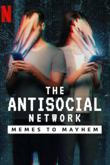 Asosyal Ağ: İnternet Esprileri ve Komplo Teorileri – The Antisocial Network izle