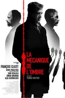 Deşifre – La mécanique de l’ombre izle