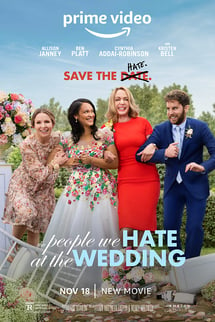 Düğünde Nefret Ettiğimiz İnsanlar – The People We Hate at the Wedding izle