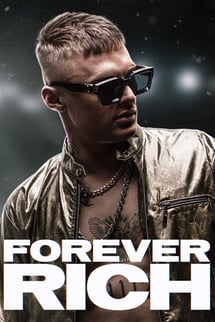 Forever Rich izle