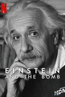 Einstein ve Atom Bombası – Einstein and the Bomb izle