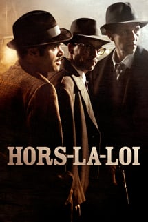 Yasa Dışı – Hors La Loi izle