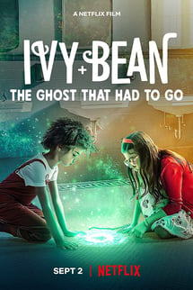 Ivy + Bean: Gitmesi Gereken Hayalet izle