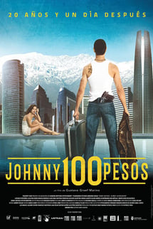 Johnny 100 Pesos 2 – Johnny 100 Pesos: Capítulo Dos izle