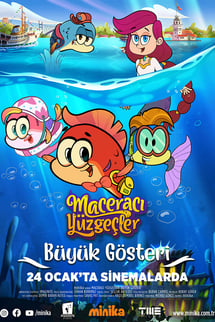 Maceracı Yüzgeçler: Büyük Gösteri izle