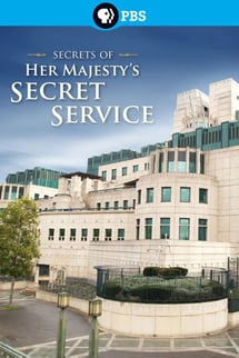 Majestelerinin Gizli Servisinin Gizledikleri – Secrets of Her Majesty’s Secret Service izle