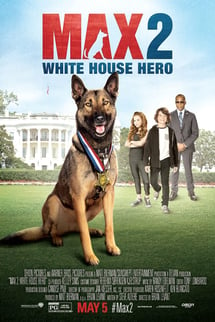 Max 2: Beyaz Saray Kahramanı – Max 2: White House Hero izle