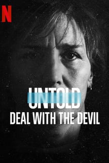 Perde Arkası: Şeytanla Son Maç – Untold: Deal with the Devil izle