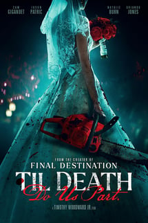 Ölüm Bizi Ayırana Dek – Til Death Do Us Part izle