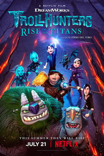 Trol Avcıları: Titanlar Yükseliyor – Trollhunters: Rise of the Titans izle