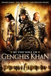 Cengiz Han – By The Will of Genghis Khan izle