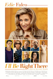 Hemen Orada Olacağım – I’ll Be Right There izle