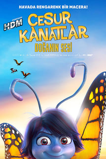 Cesur Kanatlar: Doğanın Sesi – Butterfly Tale izle