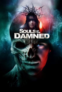 Souls of the Damned izle